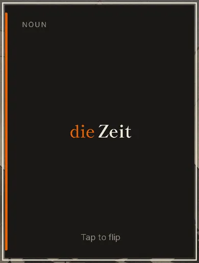 Card front: NOUN, die Zeit, with the article and an edge stripe in the orange used for feminine nouns